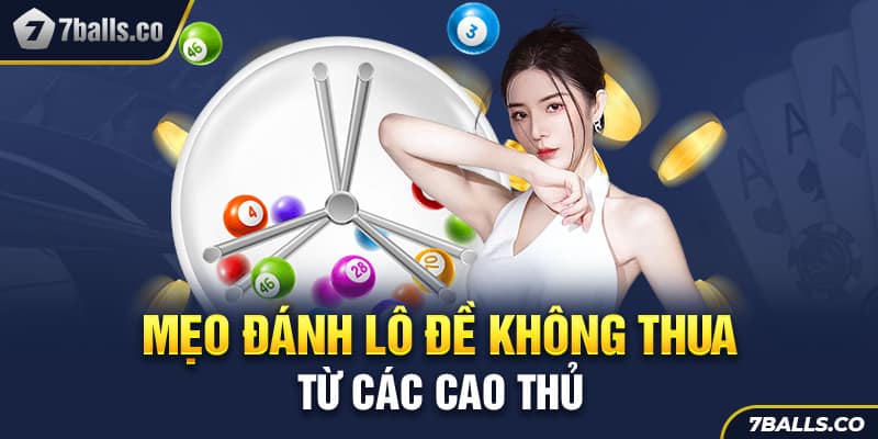 Mẹo đánh lô đề là gì?