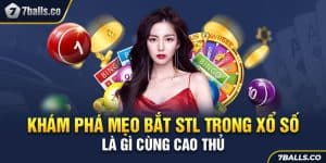 Khám Phá Mẹo Bắt STL Trong Xổ Số Là Gì Cùng Cao Thủ