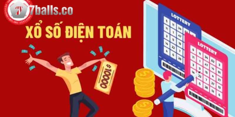 Giải thích khái niệm xổ số điện toán là gì