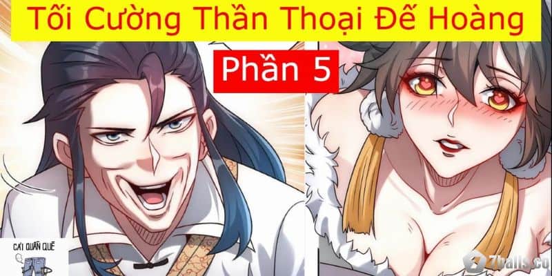 Sơ lược thông tin tác phẩm Tối Cường Thần Thoại Đế Hoàng